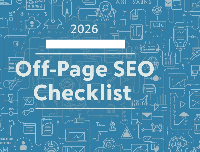 Off-Page SEO Checklist (Complete Guide for 2026)